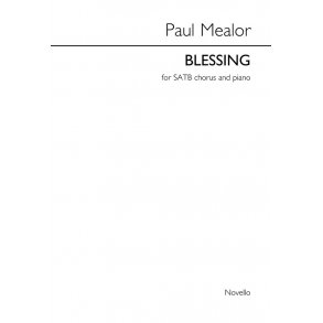 Paul Mealor: Blessing