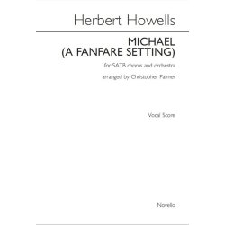Herbert Howells: Michael (A Fanfare Setting)