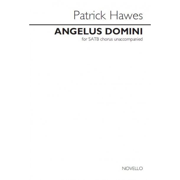 Patrick Hawes: Angelus Domini