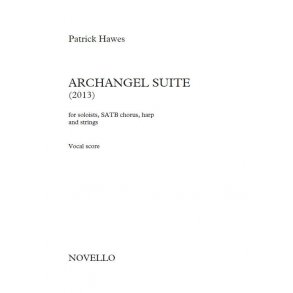Patrick Hawes: Archangel Suite (Vocal Score)
