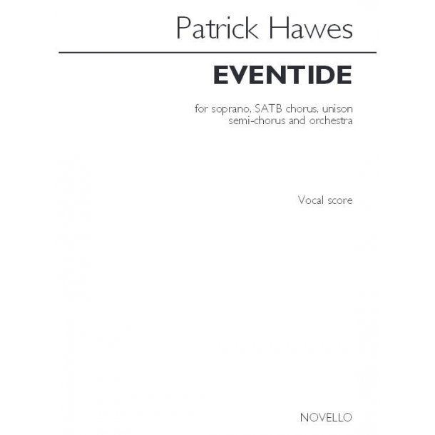 Patrick Hawes: Eventide (Vocal Score)