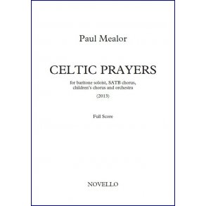 Paul Mealor: Celtic Prayers - Full Score