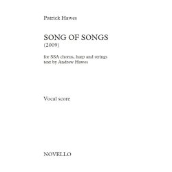 Patrick Hawes: Song Of Songs (For SSA Chorus, Harp And Strings) &ndash; Vocal Score