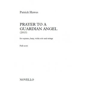 Patrick Hawes: Prayer To A Guardian Angel (Full Score)