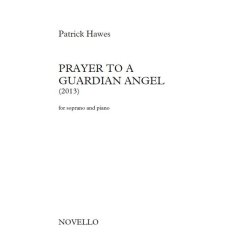 Patrick Hawes: Prayer To A Guardian Angel (Vocal Score)