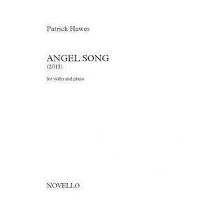 Patrick Hawes: Angel Song (Violin And Piano Score/Part)