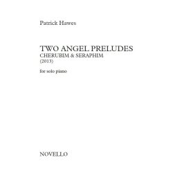 Patrick Hawes: Two Angel Preludes (For Solo Piano)