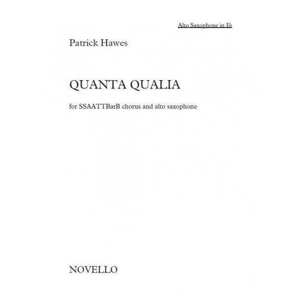 Patrick Hawes: Quanta Qualia (Alto Saxophone Part)