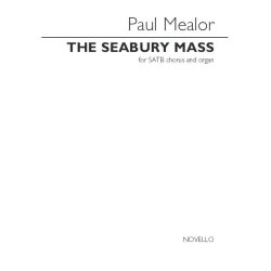 Paul Mealor: The Seabury Mass