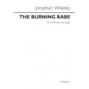 Jonathan Wikeley: The Burning Babe