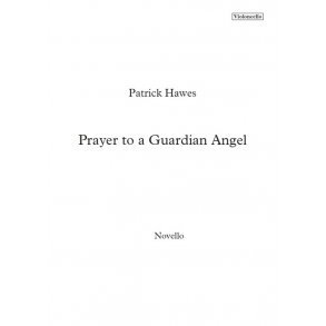 Patrick Hawes: Prayer To A Guardian Angel (Cello Part)