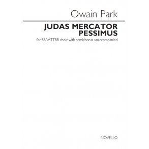 Owain Park: Judas Mercator Pessimus