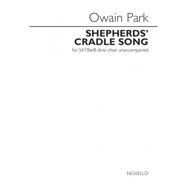 Owain Park: Shepherds' Cradle Song