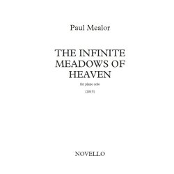 Paul Mealor: The Infinite Meadows Of Heaven