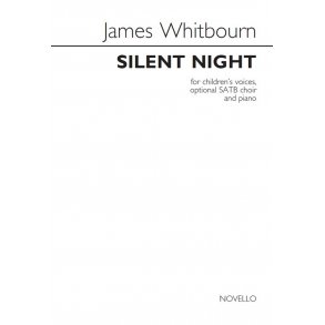 James Whitbourn: Silent Night (Children's Voices/Optional SATB/Piano)