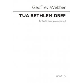 Geoffrey Webber: Tua Bethlem Dref