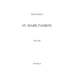 John Joubert: St. Mark Passion (Solo Cello Part)