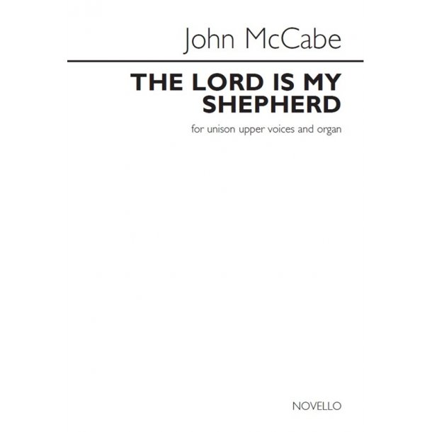 John McCabe: The Lord Is My Shepherd