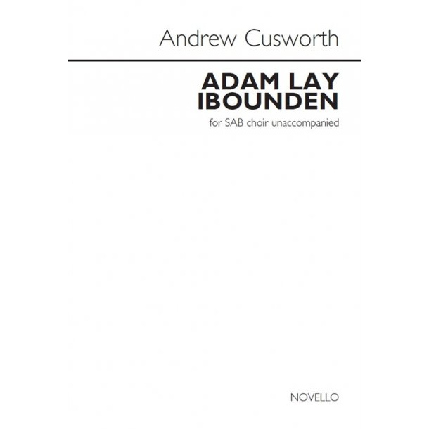 Andrew Cusworth: Adam Lay Ibounden