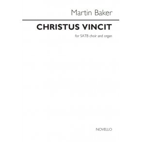 Martin Baker: Christus Vincit