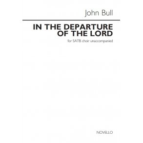 John Bull: In The Departure Of The Lord