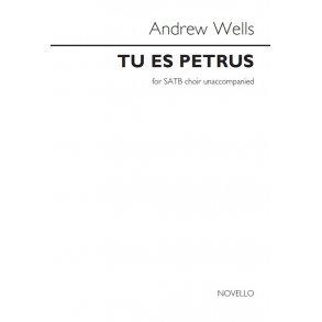 Andrew Wells: Tu Es Petrus