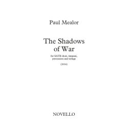 Paul Mealor: The Shadows Of War (Full Score)