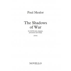 Paul Mealor: The Shadows Of War (Full Score)