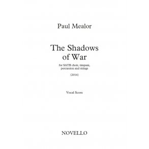 Paul Mealor: The Shadows Of War (Vocal Score)