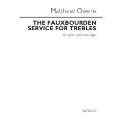 Matthew Owens: The Fauxbourden Service For Trebles