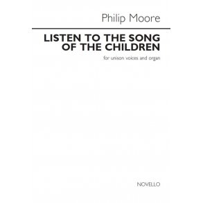 Philip Moore: Listen To The Song Of The Children
