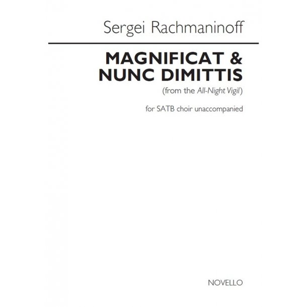 Sergei Rachmaninoff: Magnificat & Nunc Dimittis