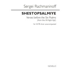 Sergei Rachmaninoff: Shestopsalmiye (Verses Before The Six Psalms)