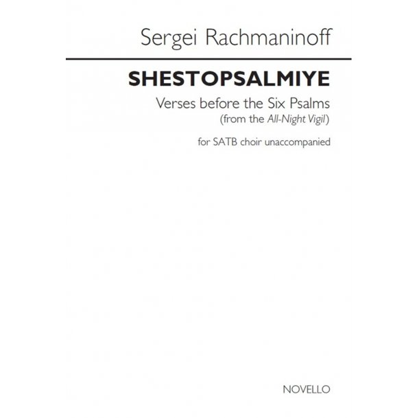 Sergei Rachmaninoff: Shestopsalmiye (Verses Before The Six Psalms)