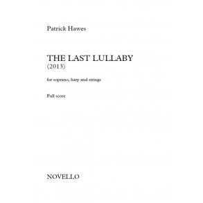 Patrick Hawes: The Last Lullaby (Full Score)