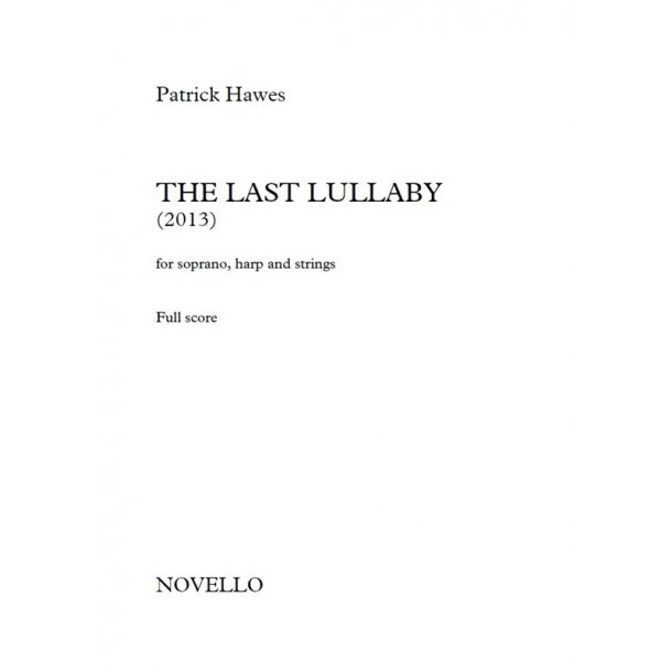 Patrick Hawes: The Last Lullaby (Full Score)