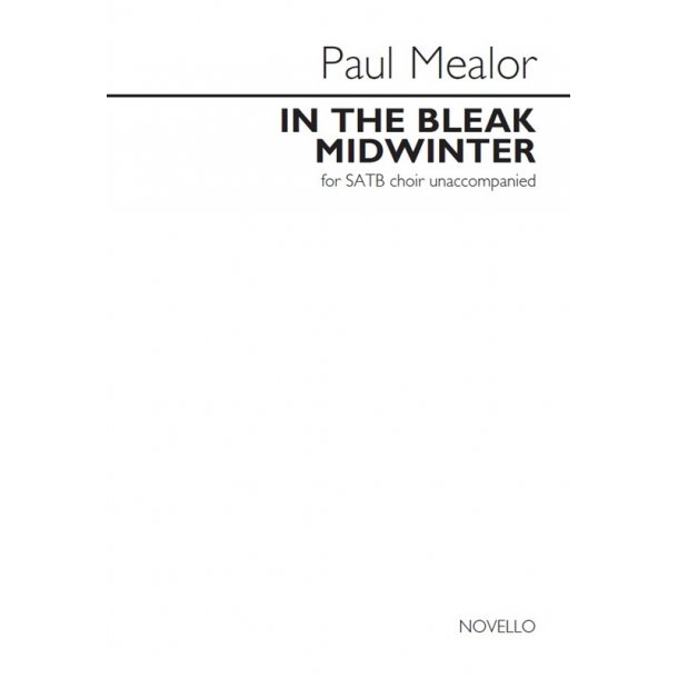 Paul Mealor: In The Bleak Midwinter