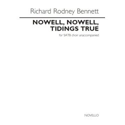 Richard Rodney Bennett: Nowell, Nowell, Tidings True