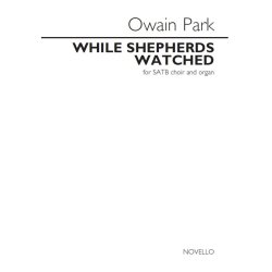 Owain Park: While Shepherds Watched