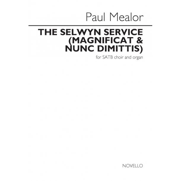 Paul Mealor: The Selwyn Service (Magnificat & Nunc Dimittis)