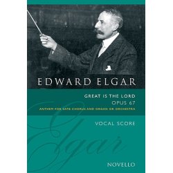 Edward Elgar: Great Is The Lord Op.67 (Vocal Score Ed. Bruce Wood)