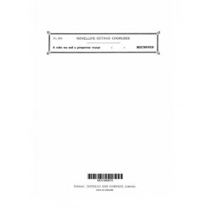 Ludwig van Beethoven: A Calm Sea And Prosperous Voyage Op.112 (Vocal Score)
