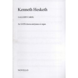 Kenneth Hesketh: Gallery Carol (SATB)