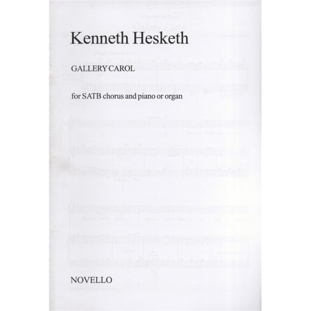 Kenneth Hesketh: Gallery Carol (SATB)