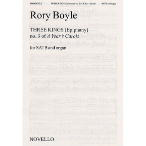 Rory Boyle: A Year's Carols No.3 - Three Kings (Epiphany)