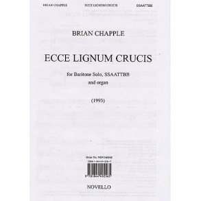 Brian Chapple: Ecce Lignum Crucis