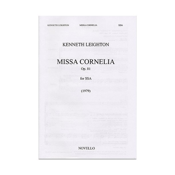 Kenneth Leighton: Missa Cornelia Op.81