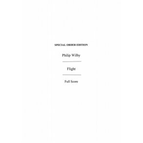 Philip Wilby: Flight (Full Score)