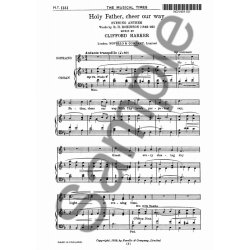 Clifford Harker: Holy Father, Cheer Our Way