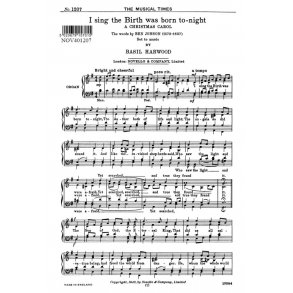 Basil Harwood: I Sing The Birth Was Born To-Night
